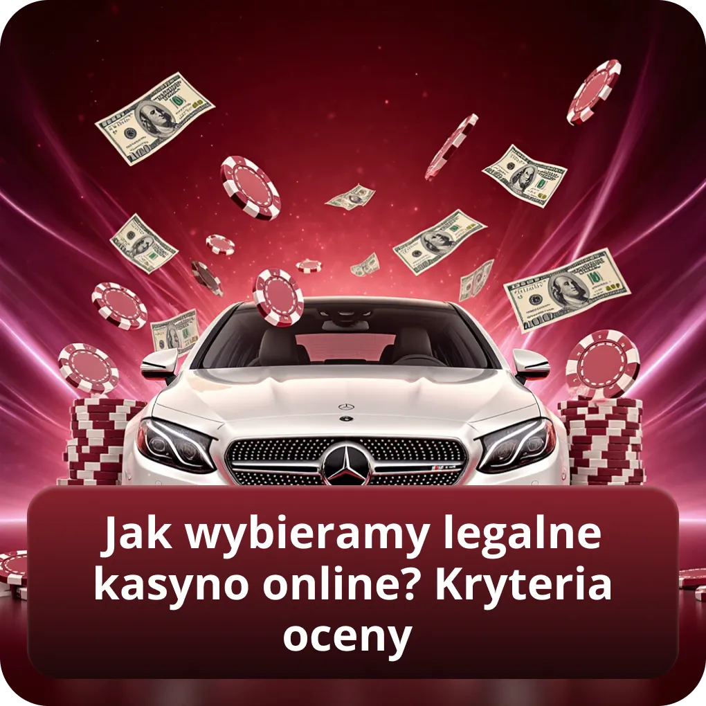 Jak wybieramy legalne kasyno online kryteria oceny