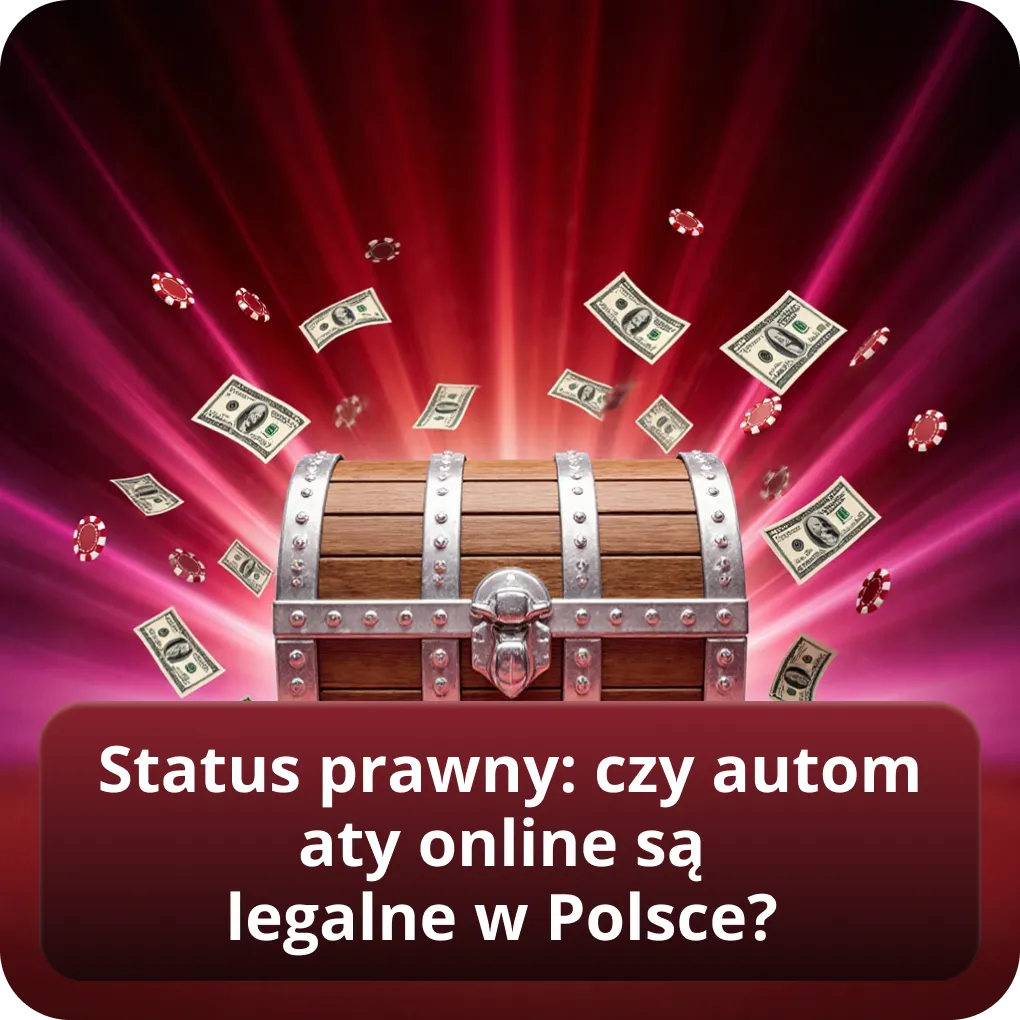 Status prawny czy kasyno online automaty są legalne w Polsce